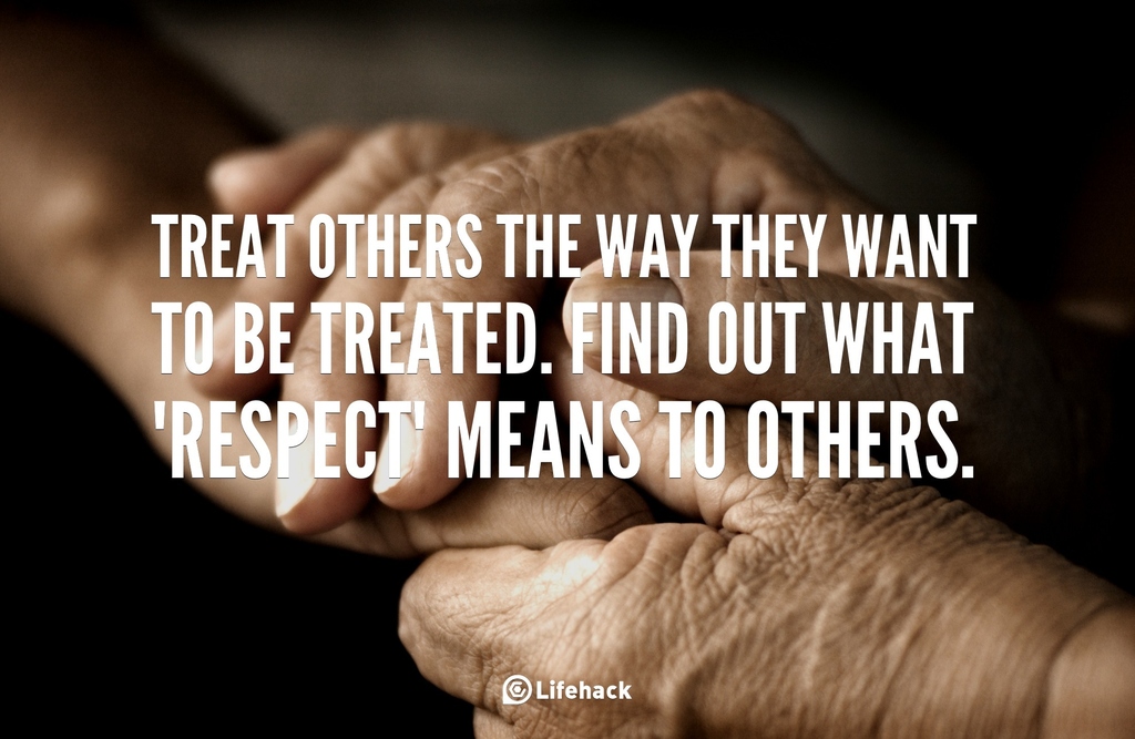 Treat Others How They Want To Be Treated - Notes From An Aspiring ...